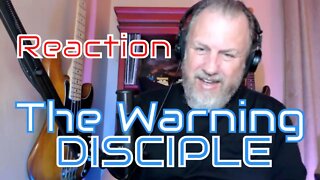 The Warning - DISCIPLE - First Listen/Reaction