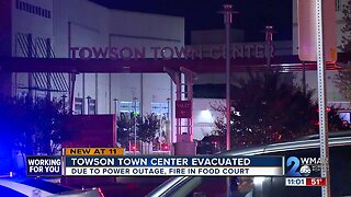 Towson Town Center evacuated due to power outage, fire