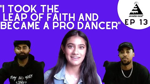 This Pro Dancer SWEARS by the leap of faith ft TinyTina | Kilimanjaro Podcast Episode 13