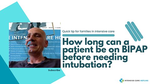 How Long Can a Patient be on BIPAP Before Needing Intubation?