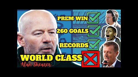 BRUTAL! - WHY ALAN SHEARER IS NOT WORLD CLASS! - MATT LE TISS + EX PROS 😬❌️ SEASON 1 COMPILATION