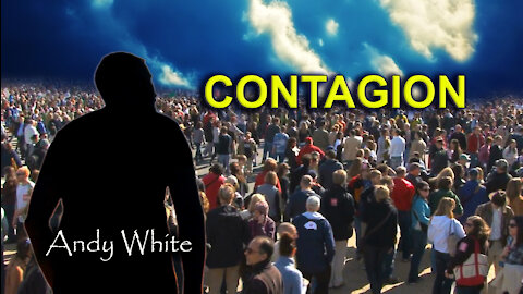 Andy White: CONTAGION