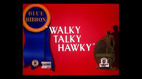 1946, 8-31, Merrie Melodies, Walky, Talky, Hawky