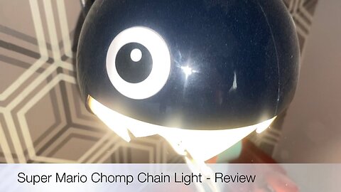 Super Mario Chomp Chain Light Review #supermario