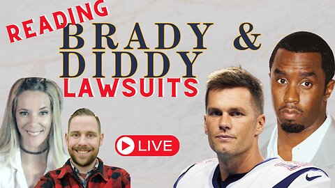 TOM BRADY, PUFF DADDY, LAWSUITS & OPINIONS #LIVESTREAM