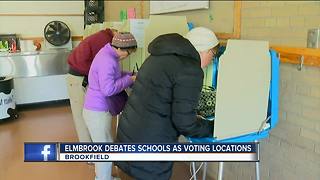 Elmbrook Schools debate being polling locations