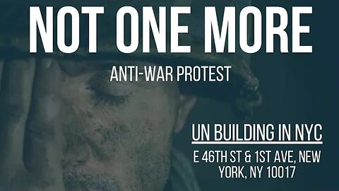 Not One More Anti War March UN 46th&1st NYC 1/13/23 Diane Sare,Larry Sharpe, Libertarian Party NY/CT