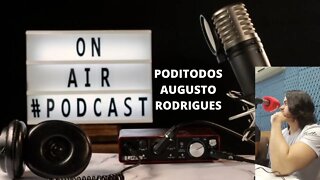 MEU PODCAST - PODITODOS VEM AI !!! 💥💥💥