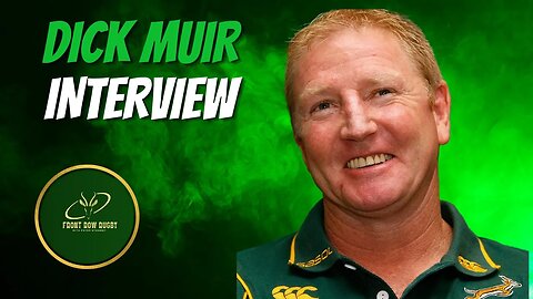 Dick Muir: Inside the Mind of a Springbok Legend