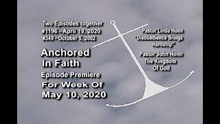 Week of May 10th, 2020 - Anchored in Faith Episode Premiere 1196