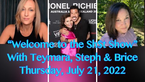 Updates with Teymara and Steph! Thursday, July 21, 2022