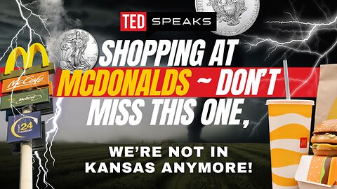 Shopping at McDonald's - Don't Miss This One, We're Not in Kansas Anymore!