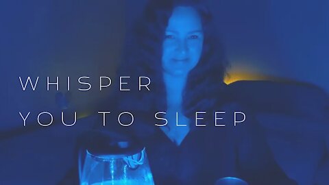 ASMR Whisper Sleep Hypnosis 🌙 Nighty Night Tea Tingles Astral Travel Projection Lucid Dream