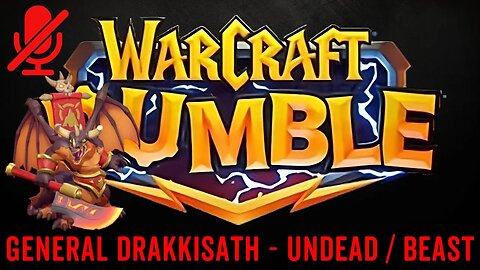 WarCraft Rumble - General Drakkisath - Undead + Beast