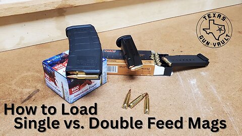 How to load single vs. double feed magazines - (pistol vs. rifle)