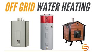 Top 3 Ways to Heat Water Off the Grid