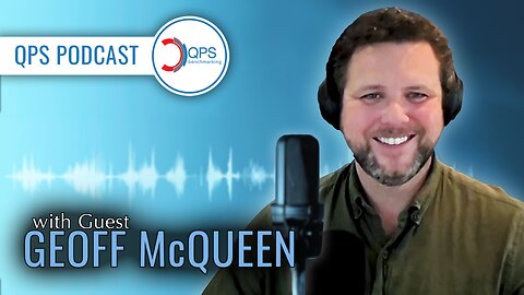 QPS Podcast - Geoff McQueen