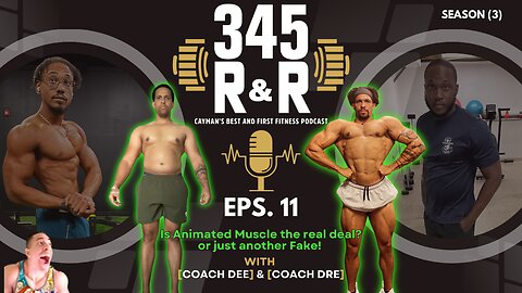 Episode 11 - Animated Muscle on Steroids?