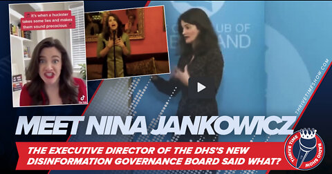 Nina Jankowicz | Executive Director of the DHS's New Disinformation Governance Board Said What?