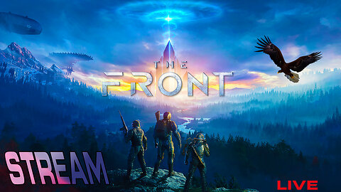 The Front | NEW SURVIVAL GAME! Live Stream