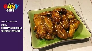 Becker's Easy Eats S02E13: Easy Honey Sriracha Chicken Wings