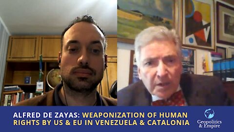 Alfred de Zayas: Weaponization of Human Rights by U.S. & EU in Venezuela & Catalonia