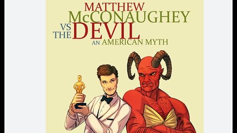 Matthew McConaughey vs The Devil: the myth