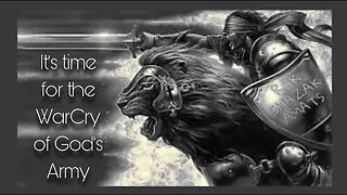 It's Time for the War Cry of God's Army