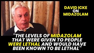 The levels of Midazolam that were given to people were lethal and would have been known to be lethal