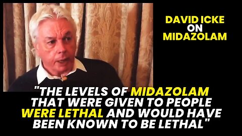 The levels of Midazolam that were given to people were lethal and would have been known to be lethal