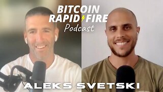 The UnCommunist Manifesto, Shifting Focusses, & The Pace of Bitcoin Adoption w/ Aleks Svetski