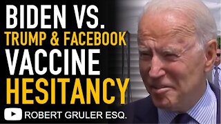 Biden-Trump Fight on Vax Hesitancy