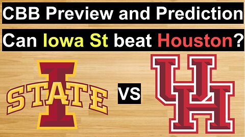 Iowa St vs Houston Basketball Prediction/Can Iowa St win at Houston? #cbb