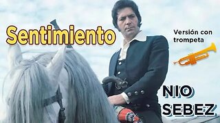 SENTIMIENTO (con TROMPETA). Versión de un tema musical de la serie Curro Jiménez.