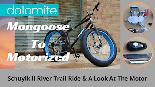 Mongoose To Motorized #4 | There's A Motor In The House | Schuylkill River Trail Ride
