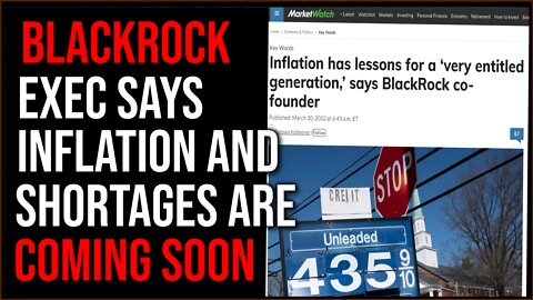 BlackRock Exec Says Inflation Crisis Is About To Get EXTREMELY Bad And To 'Buckle Up'