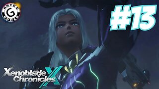 Xenoblade Chronicles X No Commentary - Part 13 - Chapter 6 Dark Matters