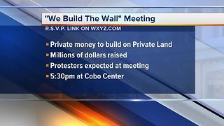 "We Build the Wall" meeting to take place at Cobo Center in Michigan