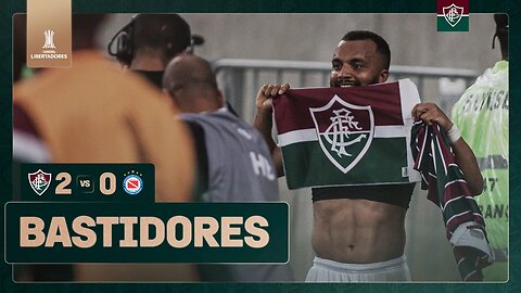 FLUTV - BASTIDORES - FLUMINENSE 2 X 0 ARGENTINOS JUNIORS - CONMEBOL LIBERTADORES 2023