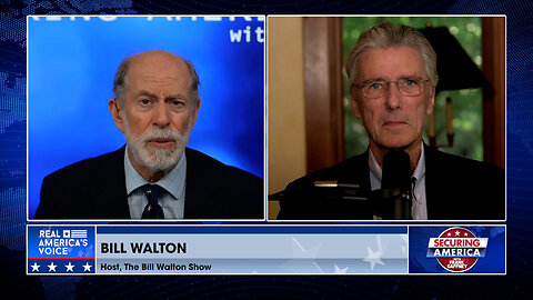 Securing America with Bill Walton (Part 1) | Aug. 7, 2024