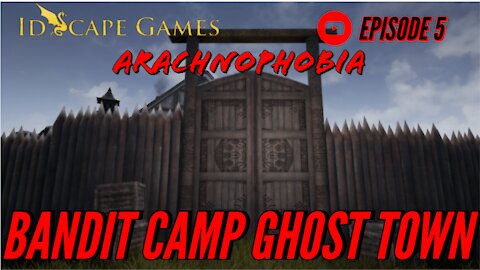 DND - Arachnophobia - Episode 5 - Bandit Camp Ghost Town - Home Brew Forgotten Realms