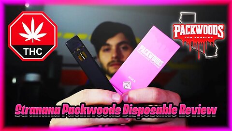 Strawnana Packwoods Disposable Cart Review