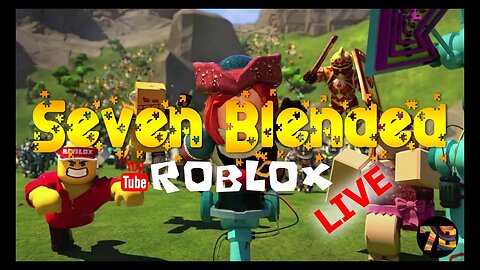 Seven Blended: Roblox Infectious Smile #roblox #gaming #family #live