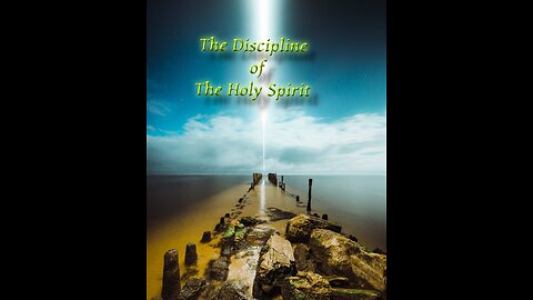 The Discipline of The Holy Spirit P 2 Breaking and Constituting