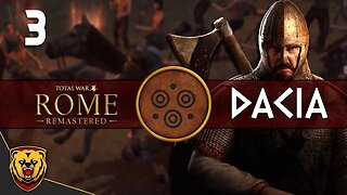 The Calm Before the Storm - DACIA - Total War: Rome Remastered - Part 3