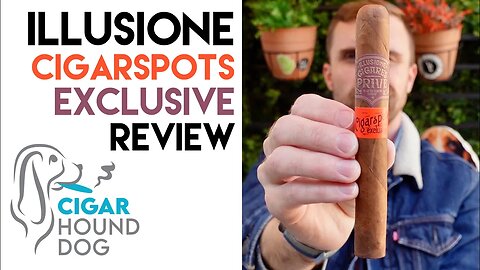 Illusione CigarSpots Exclusive Cigar Review