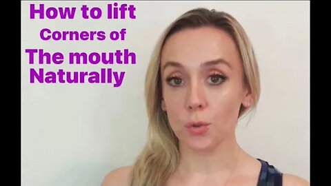 How to Lift Corners of the Mouth Naturally