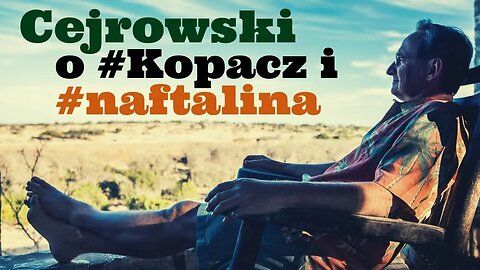 Cejrowski o #Kopacz #naftalina 2019/01/28 Studio Dziki Zachód Odc. 2 cz. 2