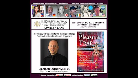 Dr. Alan Goldhamer- "The Pleasure Trap: Mastering Hidden Force That Undermines Health"