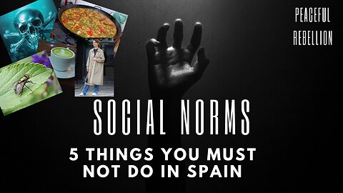 5 THINGS YOU MUST NOT DO IN SPAIN Peaceful Rebellion #aware #spirituality #channeling #ascension